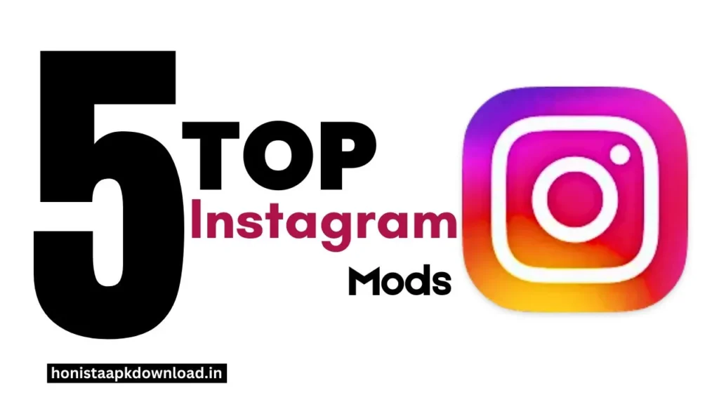 5 Best Instagram Mods - Top Picks for Enhancing Your IG Experience 1 Top 5 Instagram Mods