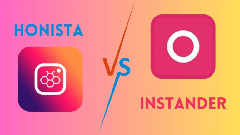 Honista vs Instander: Which is the Best Companion for Instagram? 7 Honista vs Instander